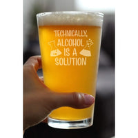 Load image into Gallery viewer, Alcohol is a Solution -16 oz Pint Glass, Ideal for Science Enthusiasts and Teachers, Funny Gift