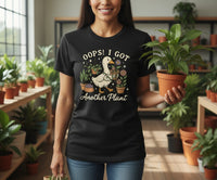 Load image into Gallery viewer, Oops, I Got Another Plant T-Shirt | Soft Cotton DTG Ready Tee